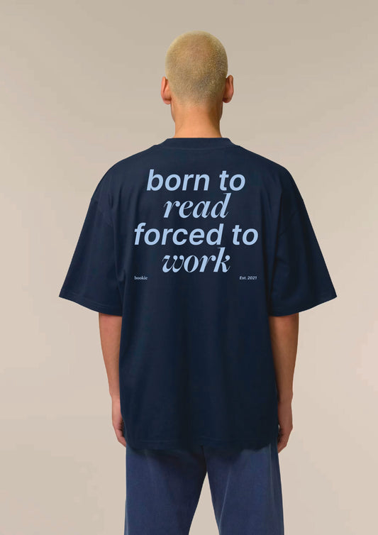 born to read – Oversized Tshirt